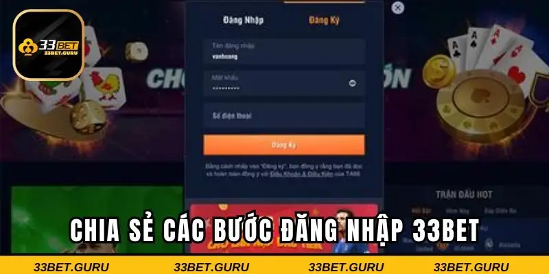 Hướng dẫn cách thức đăng nhập 33Bet chi tiết