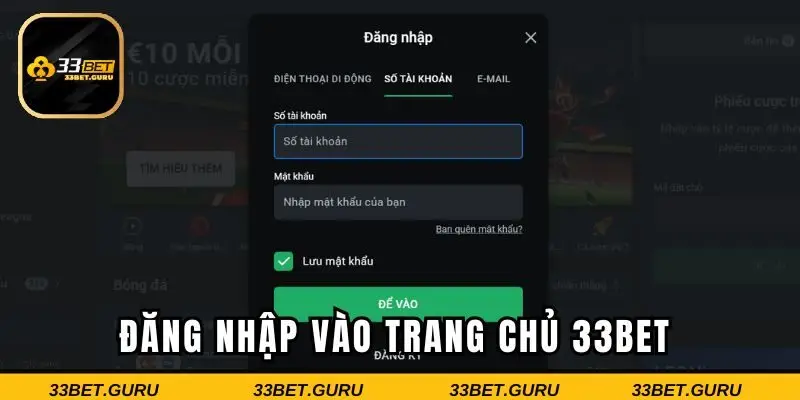 Đăng nhập vào trang chủ 33BET